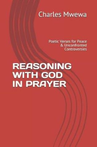Cover of Reasoning with God in Prayer