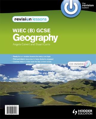 Book cover for GCSE Geography for WJEC B Revision Lessons