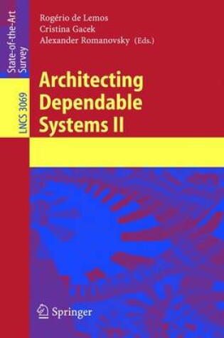 Cover of Architecting Dependable Systems II