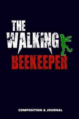 Book cover for The Walking Beekeeper