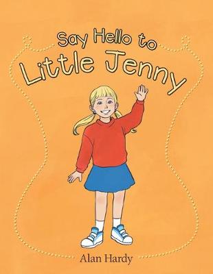 Book cover for Say Hello to Little Jenny