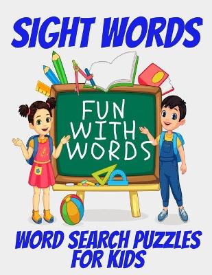 Book cover for Sight Words Word Search Puzzles for Kids