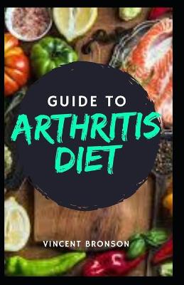 Book cover for Guide to Arthritis Diet