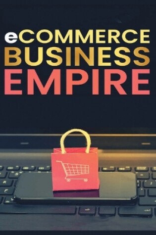 Cover of Ecommerce Empire
