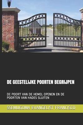 Book cover for de Geestelijke Poorten Begrijpen