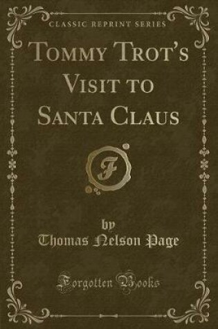 Cover of Tommy Trot's Visit to Santa Claus (Classic Reprint)