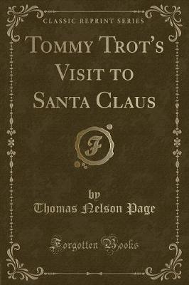 Book cover for Tommy Trot's Visit to Santa Claus (Classic Reprint)