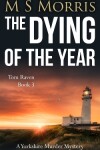 Book cover for The Dying of the Year