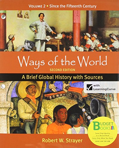 Book cover for Loose-Leaf Version of Ways of the World: A Brief Global History with Sources 2e V2 & Launchpad for Ways of the World: A Brief Global History with Sources 2e V2 (Access Card)