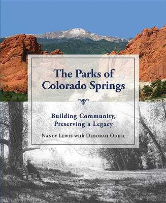 Book cover for The Parks of Colorado Springs