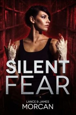Cover of Silent Silent Fear
