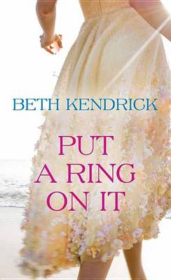 Book cover for Put a Ring on It