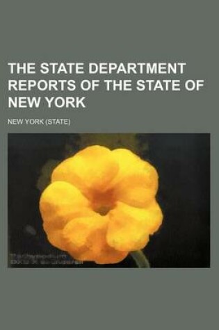 Cover of The State Department Reports of the State of New York (Volume 3, Nos. 13-18)