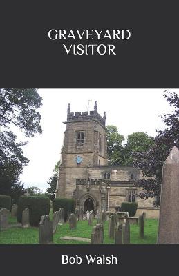 Book cover for Graveyard Visitor