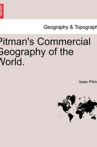 Cover of Pitman's Commercial Geography of the World.