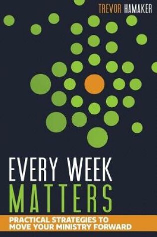 Cover of Every Week Matters