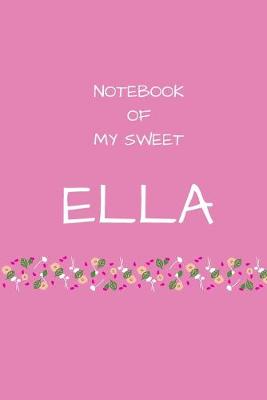 Book cover for Notebook of my sweet Ella