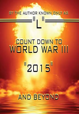 Book cover for Count Down to World War III