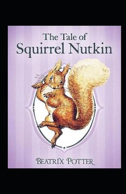Book cover for The Tale of Squirrel Nutkin by Beatrix Potter illustrated edition