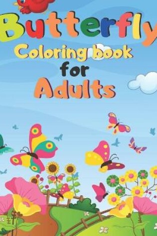 Cover of Butterfly Coloring book for Adults