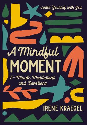 Book cover for A Mindful Moment