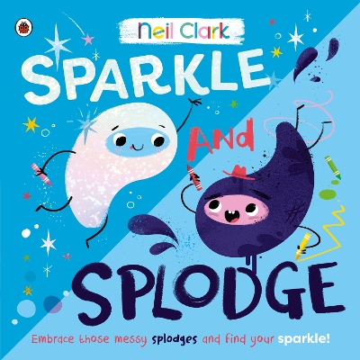 Book cover for Sparkle and Splodge