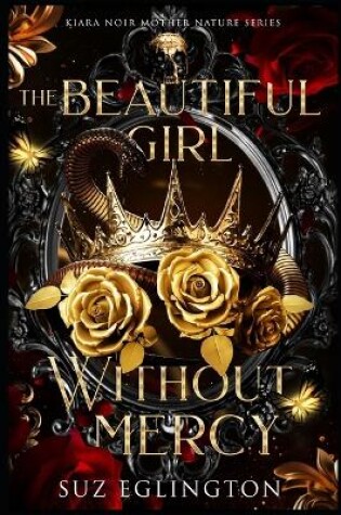 Cover of The Beautiful Girl Without Mercy