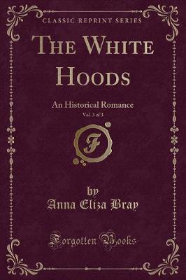 Book cover for The White Hoods, Vol. 3 of 3