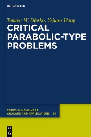 Cover of Critical Parabolic-Type Problems