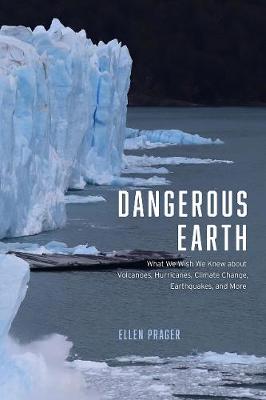 Dangerous Earth by Ellen Prager
