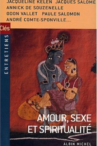 Cover of Amour, Sexe Et Spiritualite