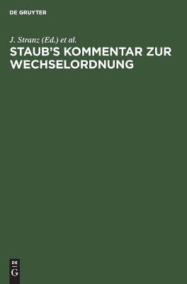 Book cover for Staub's Kommentar Zur Wechselordnung