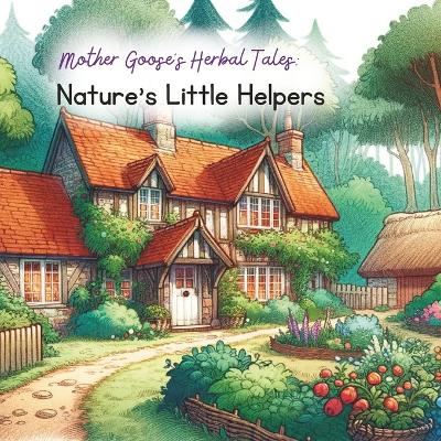 Book cover for Mother Goose's Herbal Tales