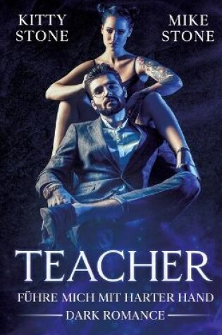 Cover of Teacher - F�hre mich mit harter Hand