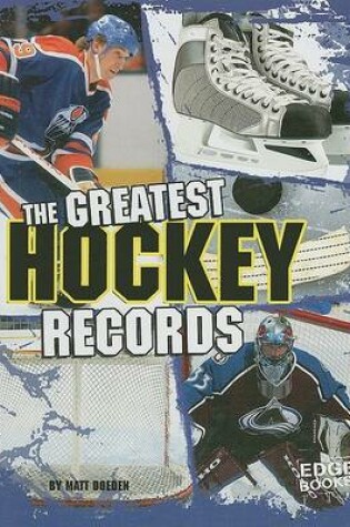 Cover of The Greatest Hockey Records
