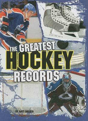 Book cover for The Greatest Hockey Records