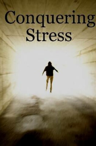 Cover of Conquering Stress