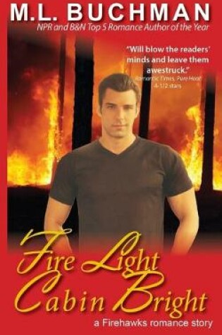 Cover of Fire Light Cabin Bright