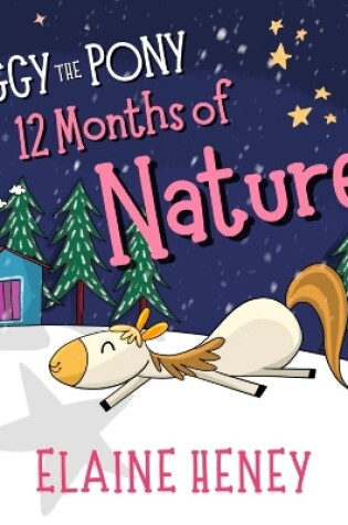 Cover of Peggy the Pony | 12 Months of Nature