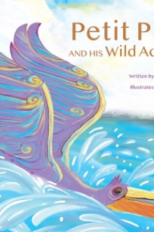 Cover of Petit Pierre and His Wild Adventure