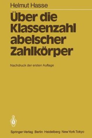 Cover of Uber die Klassenzahl Abelscher Zahlkorper