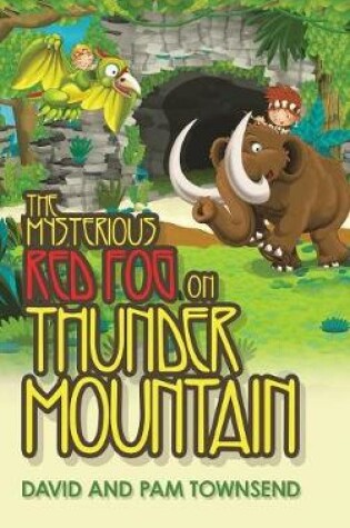 Cover of The Mysterious Red Fog on Thunder Mountain