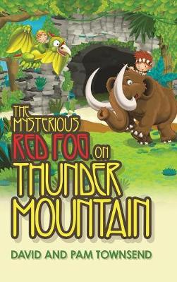 Book cover for The Mysterious Red Fog on Thunder Mountain