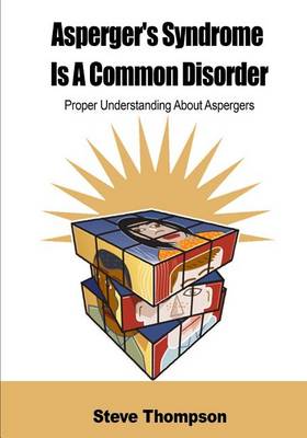 Book cover for Asperger's Syndrome Is a Common Disorder