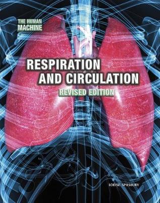 Book cover for Respiration and Circulation (the Human Machine)