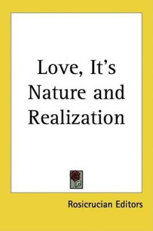 Cover of Love, It's Nature and Realization