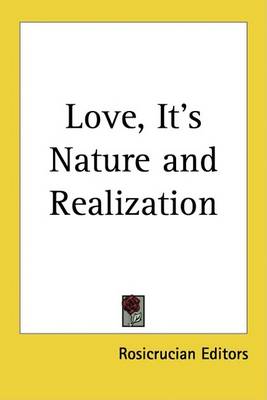 Book cover for Love, It's Nature and Realization