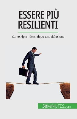 Book cover for Essere più resilienti