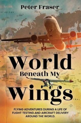 Cover of World Beneath My Wings