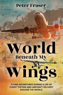 Book cover for World Beneath My Wings